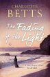 The Fading of the Light: a heart-wrenching historical family saga set on the Cornish coast Discount