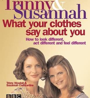 Susannah Constantine: What Your Clothes Say About You [2005] hardback Online Sale