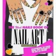 The WAH Nails Book of Nail Art: Featuring 25 Cool Nail Art Projects To Do at Home For Discount