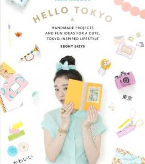 Ebony Bizys: Hello Tokyo [2015] paperback Online Hot Sale